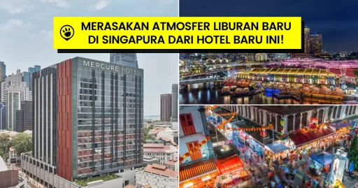 image for article Cara Seru Menikmati 24 Jam di Singapura Sambil Bermalam di Hotel Baru