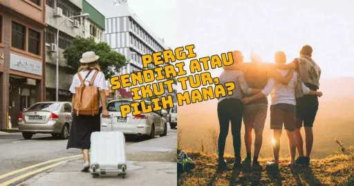 image for article Yang Mana Lebih Baik, Ikut Paket Wisata Atau Pergi Sendiri? Ini Plus Minusnya!