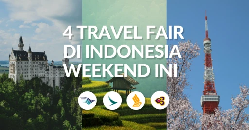 image for article Berburu Tiket Pesawat Murah di EMPAT Travel Fair Indonesia Akhir Pekan ini!